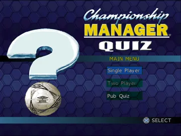 Championship Manager Quiz (EU) screen shot title